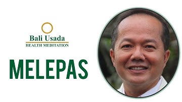 Melepas | Latihan Meditasi Pikiran Harmonis