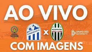 CARAVAGGIO X METROPOLITANO - AO VIVO E COM IMAGENS - 4ª RODADA DO CAMPEONATO CATARINENSE SÉRIE B
