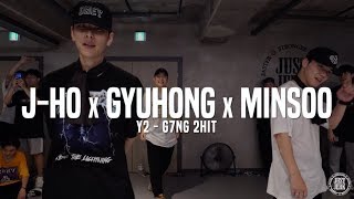 Y2 - G7ng 2hit | J-HO x Gyuhong x Minsoo Collabo class | Justjerk Dance Academy