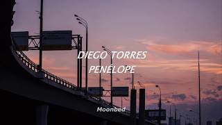 Video thumbnail of "Diego Torres - Penélope (Letra)"