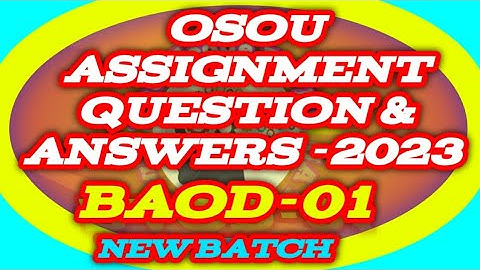 BAOD-01 All Assignment Question And Answer 2023#knowledge_for_all #osou #osou