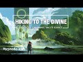 Hypnosis For Communicating With Spirit or Subconscious Mind (A Hiking Trip To Meet The Divine)