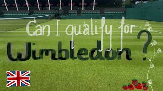 Can I qualify for Wimbledon?