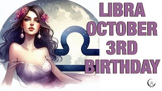 Libra October 3rd? Your Birthday's Secret Power: Unlocking Your Potential. Free Birthday Card!