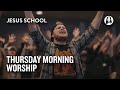 Thursday Morning Worship | Jesus School Worship - Jesus Image