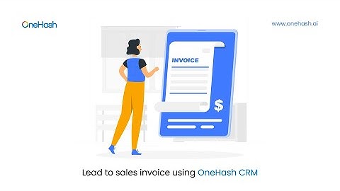 Lead to Sales Invoice through OneHash CRM
