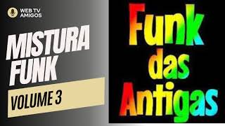 MISTURA FUNK  3