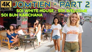 Jomtien Beach Soi White House  Soi Bun Kanchana Soi Welcome Becoming Silent Day By Day  2024 May