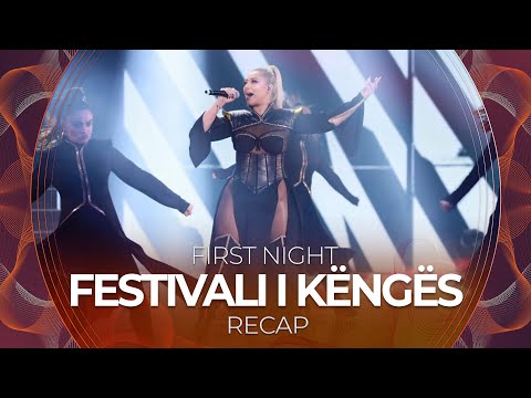 Festivali i Kngs 2021 (Albania) | First Night | RECAP