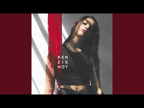 HOT - kenzie