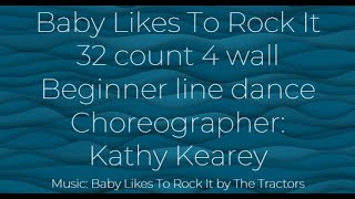 Baby Likes To Rock It Line Dance - Cho: Kathy Kearey (AUS) - Official Demo