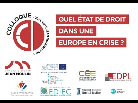 Quel État de droit dans une Europe en crise ?