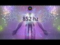 852 hz Love Frequency, Raise Your Energy Vibration, Unconditional Love, Deep Meditation, Healing