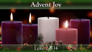 MESSAGE: 'Advent: Joy' - December 14, 2025