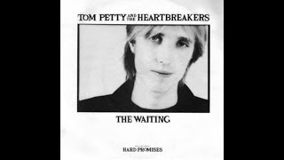 Video thumbnail of "Tom Petty and The Heartbreakers   The Waiting   Lyrics"