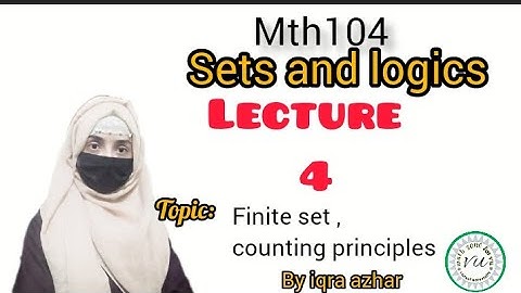 Mth104  lecture no 4(sets and logics)||#mth104#lecture4#sets #logics#iqraazhar