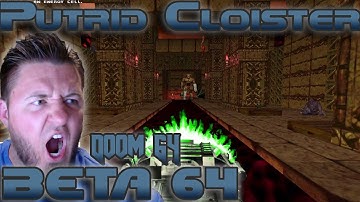 Doom 64 CE mod "Beta 64" by Antnee | Putrid Cloister | Doomslayer Difficulty | Full Playthrough