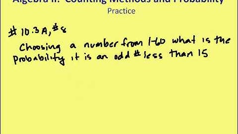 10.3 Counting Methods and Probability (Practice)