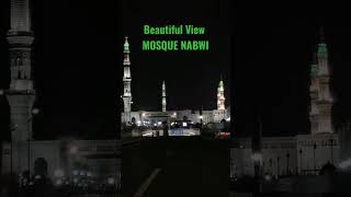 Most Beautiful View Masjid E Nabwi Makkah Madina