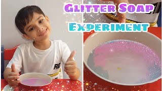 Glitter Soap Experiment - Easy and Fun Science Experiments for Kids