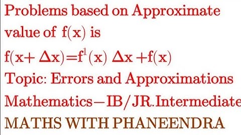 #Errors and approximates #Applications of Derivatives # Maths-1B #Inter1st year