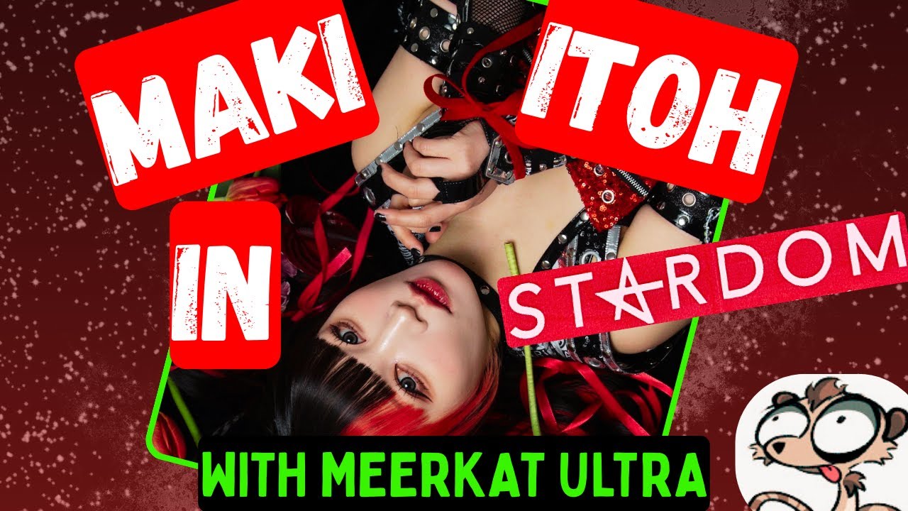STARDOM WRESTLING – MAKI ITOH IN STARDOM WITH MEERKAT ULTRA (LIVE)