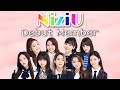 【NiziU】 デビューメンバー紹介・debut members (虹プロ Nizi Project)