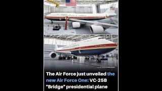 The new Air Force One is revealed today 