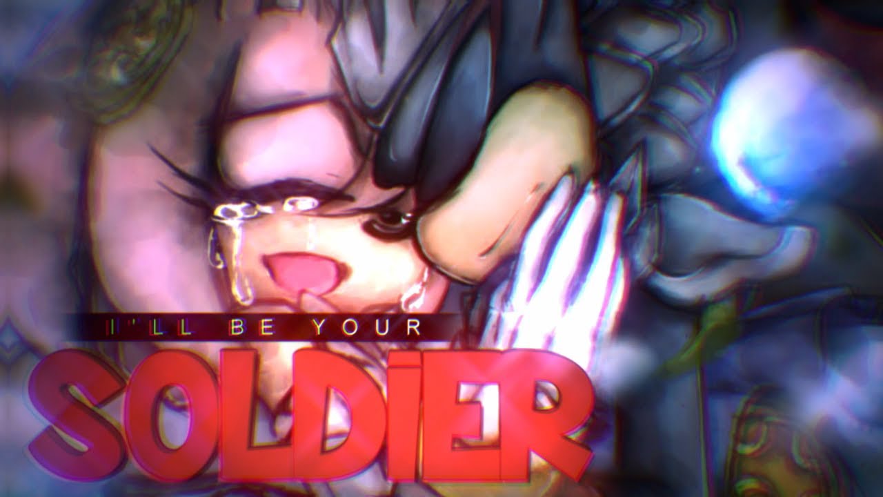 |RCS| I'll be your SOLDIER! | ShadAmy MEP