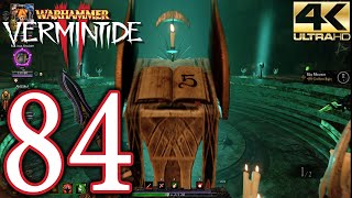 Warhammer Vermintide 2 PC 4K Walkthrough - Part 84 - Verminous Dreams: The Well Of Dreams