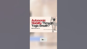 Building AUTONOMIC STABILITY: The Link To Yogic Breath Practices | Meditation pt 11