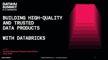 Building High-Quality and Trusted Data Products with Databricks
