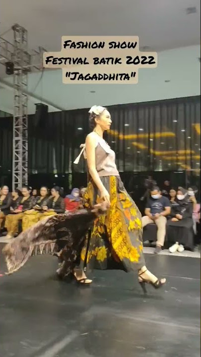 Download lagu Fashion Show Festival Batik 2022 hari ke-3, 22102022 ,Jogja Expo Center