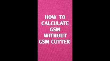 How to calculate gsm without gsm cutter