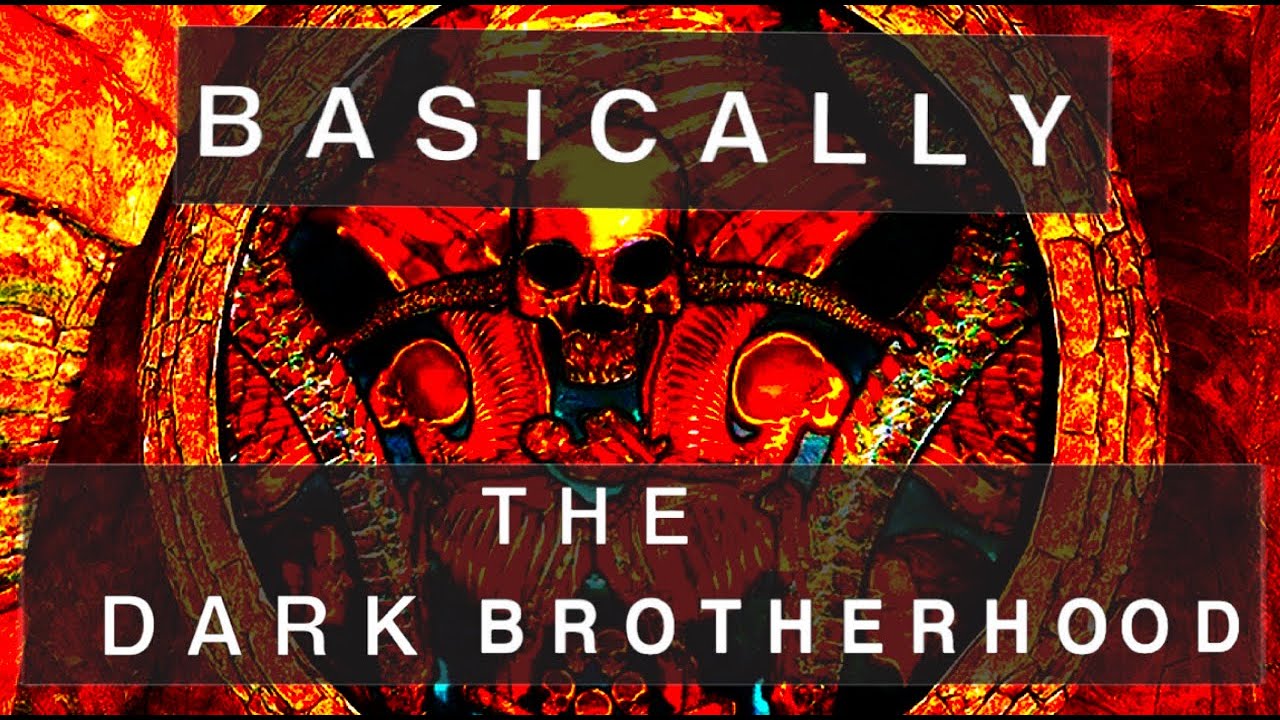 Basically... The Dark Brotherhood Questline