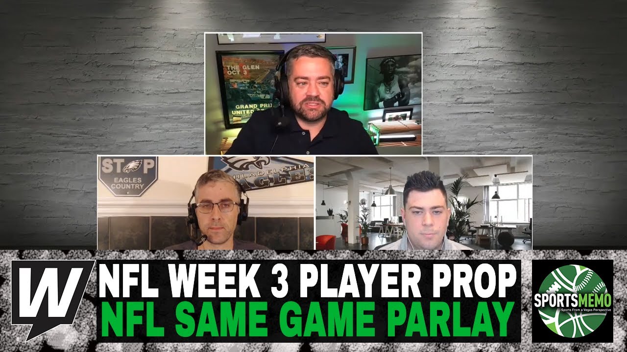 NFL Week 3 Player Props and Best Bets | NFL Same-Game Parlay | Prop It ...
