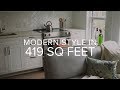 Modern Style in 419 Square Feet