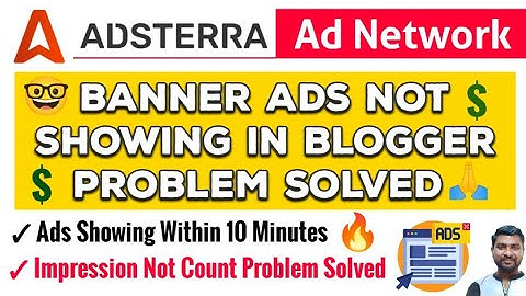Adsterra Ads Not Showing Problem Solved | Adsterra Ads | Adsterra Banner Ads Setup - SmartHindi