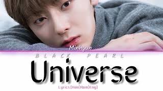 Universe :- Minhyun (NU'EST) COLOUR CODED LYRICS 2019