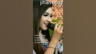 Jihan audy , konco turu full mp3