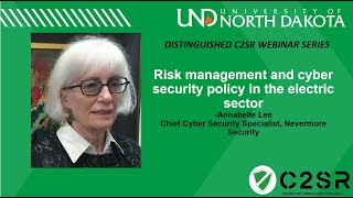 Risk Management and Cyber Security Policy in the Electric Sector | C2SR Colloquia Series