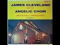 I Get A Blessing Everyday (1969) James Cleveland & The Angelic Choir