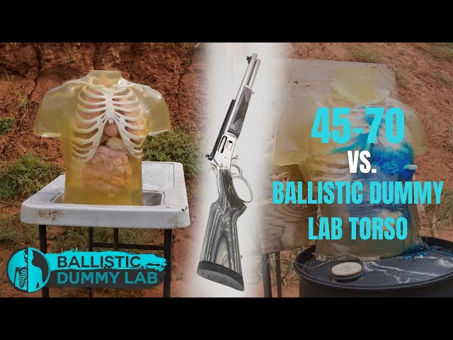 A 45-70 Lever Action Finishes off a Ballistic Dummy Lab Torso