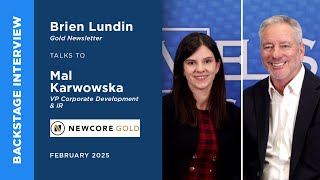Details Mal Karwowska of Newcore Gold Ltd. talks to Brien Lundin at Metals Investor Forum | March 2025 Guide