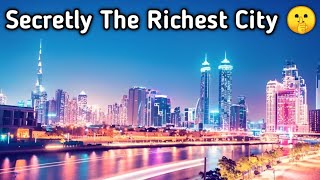 Top 10 Richest Cities In The World 2024