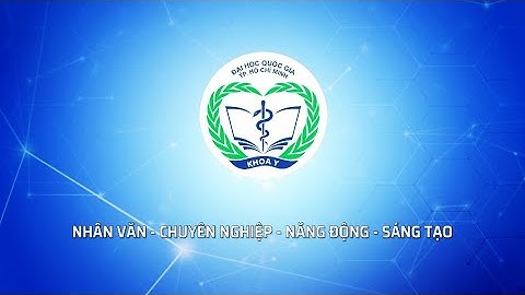 Giới thiệu về Khoa Y ĐHQG-HCM (Phiên bản 2023)