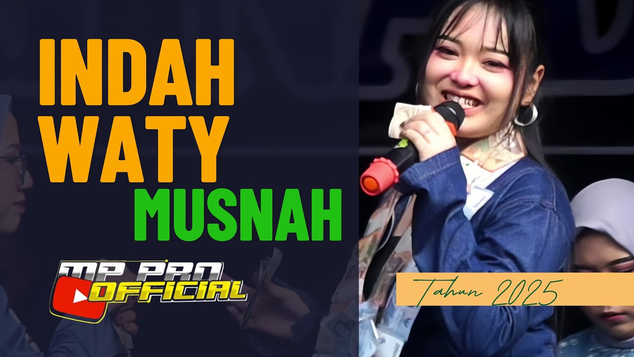 INDAH WATY  -  MUSNAH  -  SHOW WANASABA CIREBON || LAGI VIRAL !!