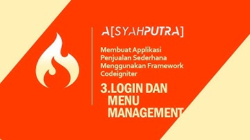 #3 Login dan menu management aplikasi penjualan sederhana menggunakan codeigniter