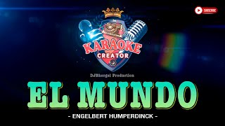 EL MUNDO || Engelbert Humperdinck || HD KARAOKE #karaoke #cover #lyrics #coversong #youtube
