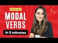 Learn modal verbs in 5 minutes  english modal verbs with usage and examples